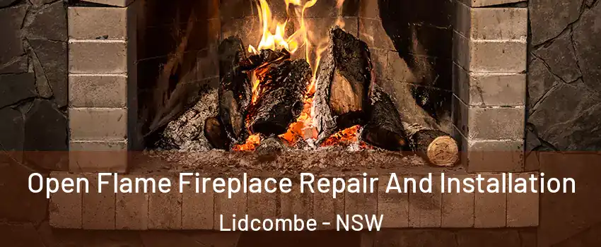 Open Flame Fireplace Repair And Installation Lidcombe - NSW