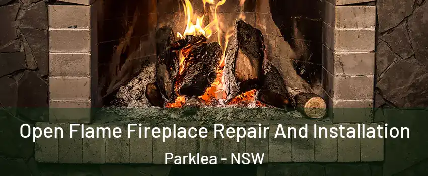 Open Flame Fireplace Repair And Installation Parklea - NSW