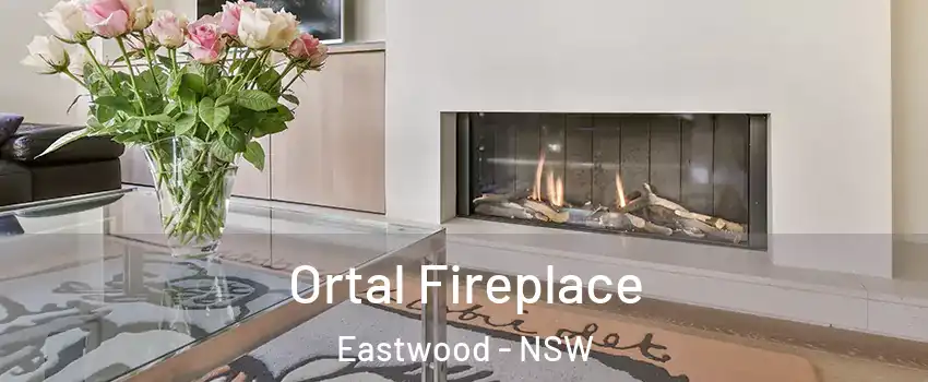 Ortal Fireplace Eastwood - NSW