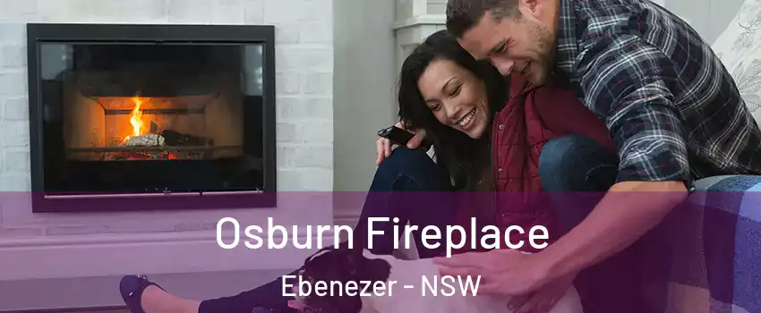 Osburn Fireplace Ebenezer - NSW
