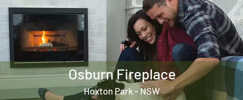 Osburn Fireplace Hoxton Park - NSW
