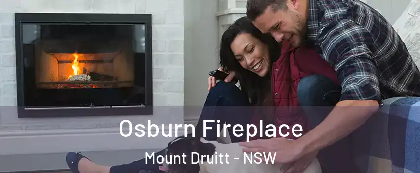 Osburn Fireplace Mount Druitt - NSW
