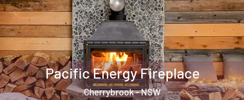 Pacific Energy Fireplace Cherrybrook - NSW