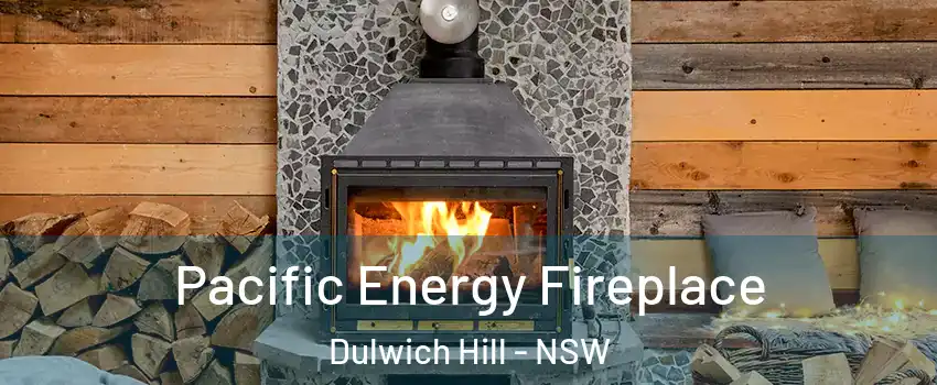 Pacific Energy Fireplace Dulwich Hill - NSW
