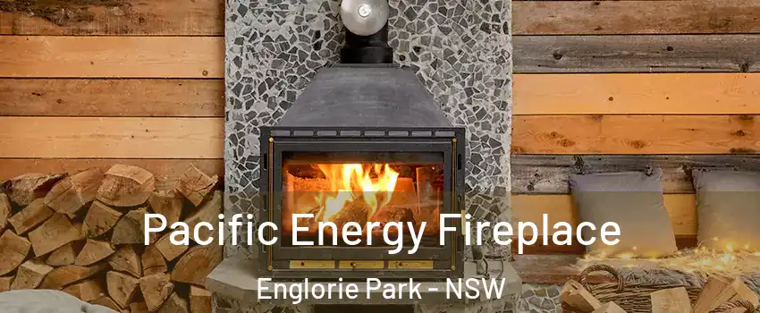 Pacific Energy Fireplace Englorie Park - NSW