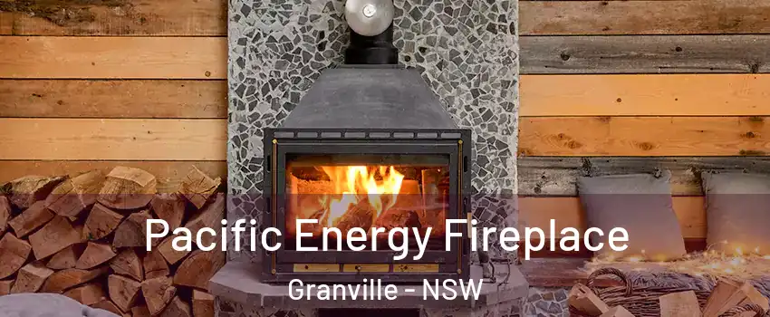 Pacific Energy Fireplace Granville - NSW