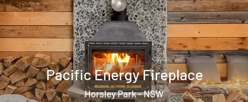 Pacific Energy Fireplace Horsley Park - NSW