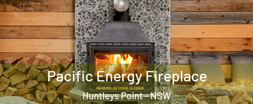 Pacific Energy Fireplace Huntleys Point - NSW