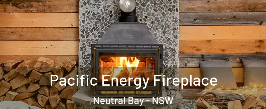 Pacific Energy Fireplace Neutral Bay - NSW