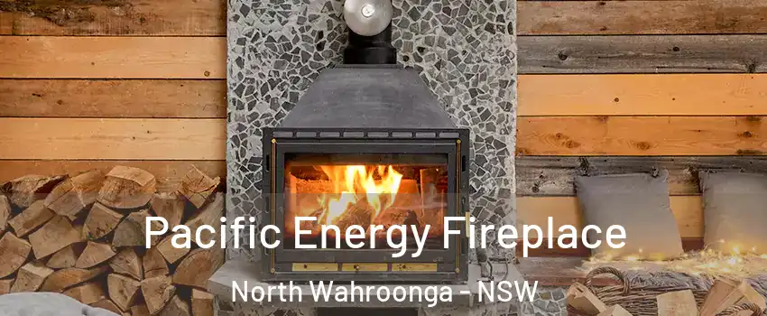 Pacific Energy Fireplace North Wahroonga - NSW