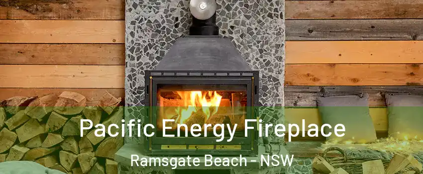 Pacific Energy Fireplace Ramsgate Beach - NSW