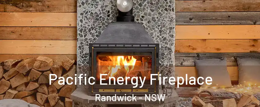 Pacific Energy Fireplace Randwick - NSW