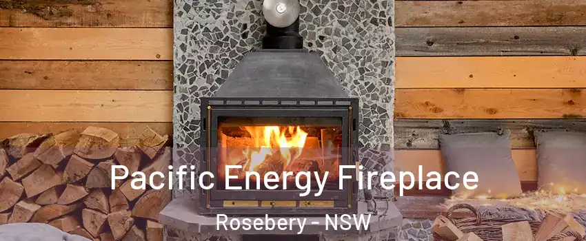 Pacific Energy Fireplace Rosebery - NSW