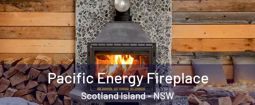 Pacific Energy Fireplace Scotland Island - NSW