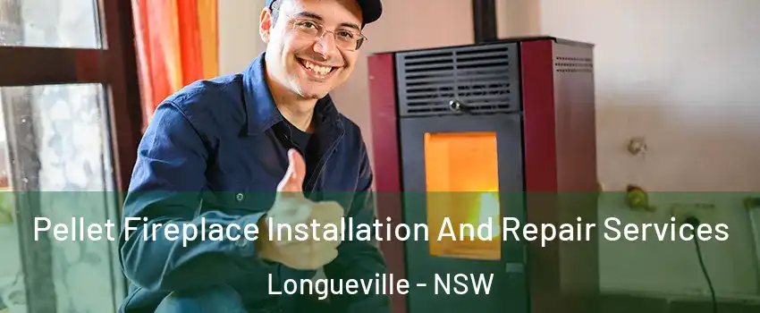 Pellet Fireplace Installation And Repair Services Longueville - NSW
