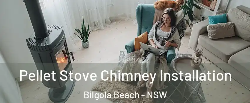 Pellet Stove Chimney Installation Bilgola Beach - NSW
