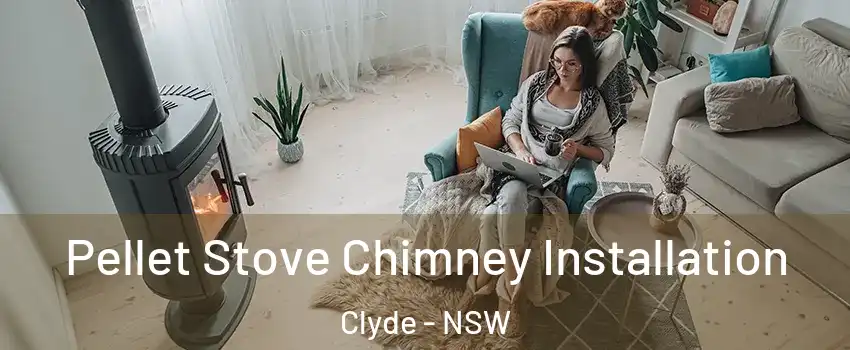  Pellet Stove Chimney Installation Clyde - NSW