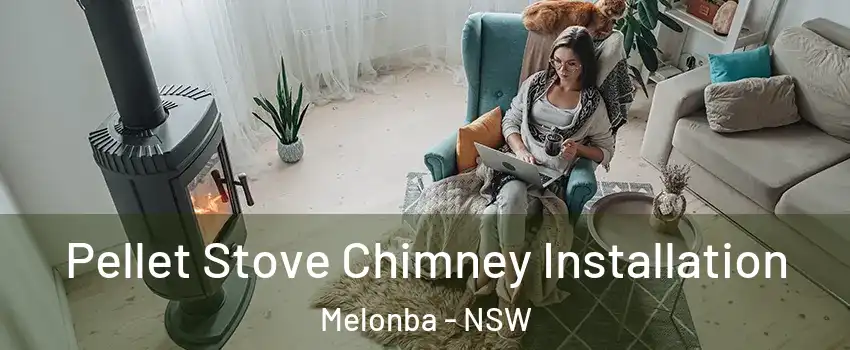 Pellet Stove Chimney Installation Melonba - NSW