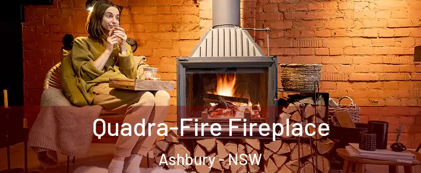 Quadra-Fire Fireplace Ashbury - NSW