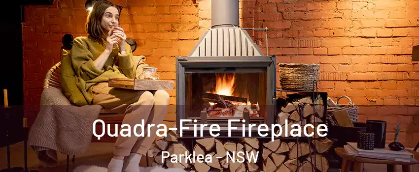 Quadra-Fire Fireplace Parklea - NSW