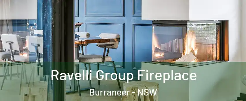 Ravelli Group Fireplace Burraneer - NSW