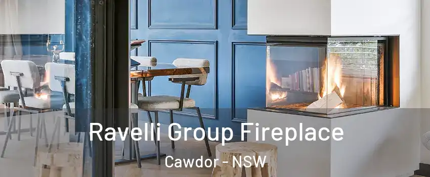 Ravelli Group Fireplace Cawdor - NSW