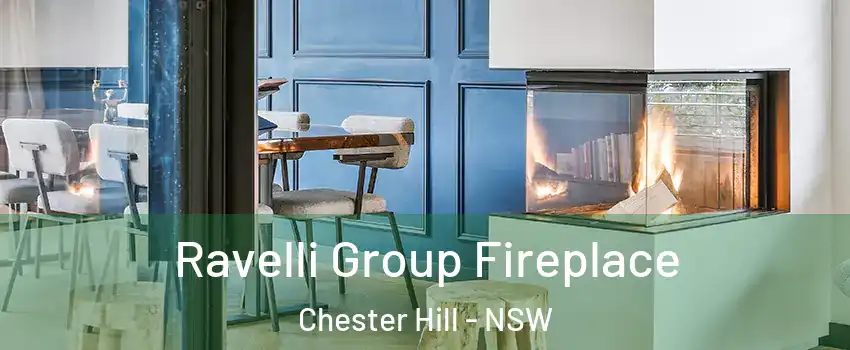 Ravelli Group Fireplace Chester Hill - NSW