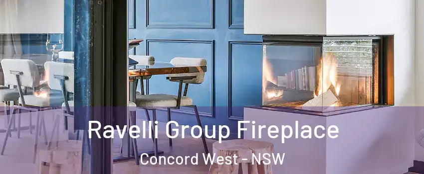 Ravelli Group Fireplace Concord West - NSW