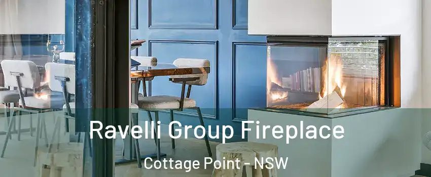 Ravelli Group Fireplace Cottage Point - NSW