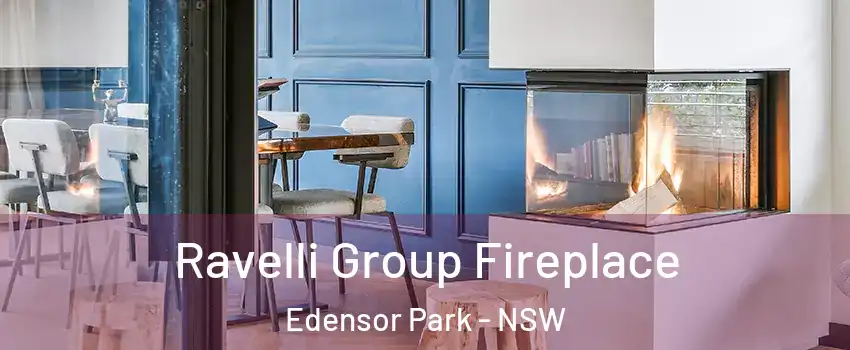 Ravelli Group Fireplace Edensor Park - NSW