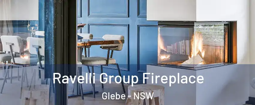 Ravelli Group Fireplace Glebe - NSW