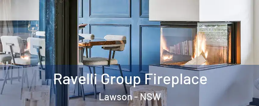 Ravelli Group Fireplace Lawson - NSW