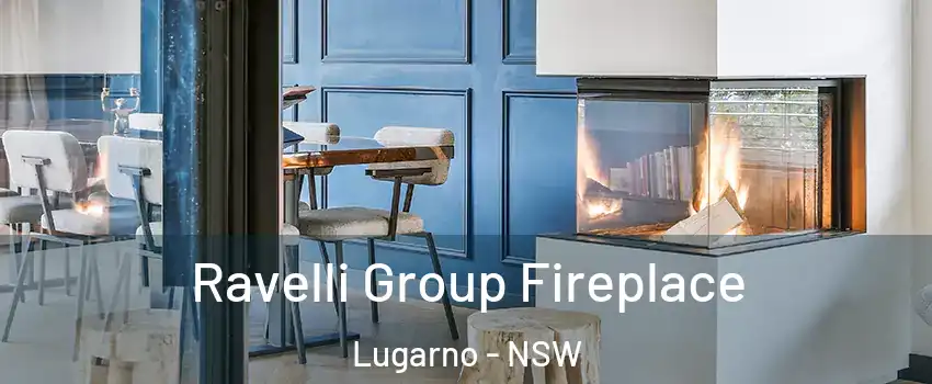 Ravelli Group Fireplace Lugarno - NSW