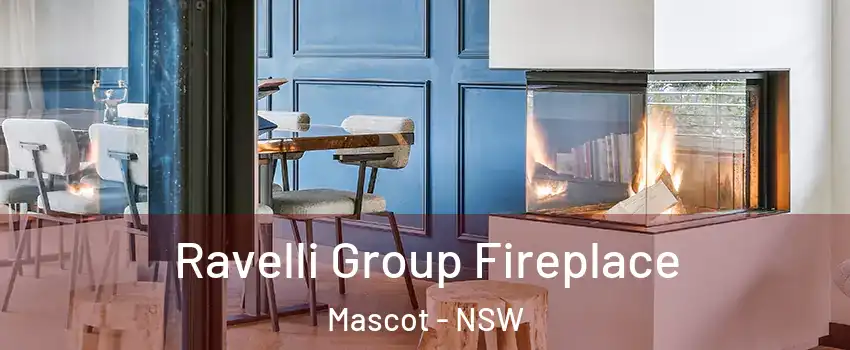Ravelli Group Fireplace Mascot - NSW