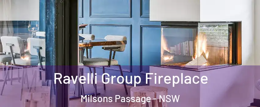 Ravelli Group Fireplace Milsons Passage - NSW