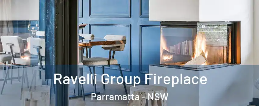 Ravelli Group Fireplace Parramatta - NSW