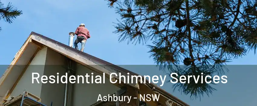 Residential Chimney Services Ashbury - NSW