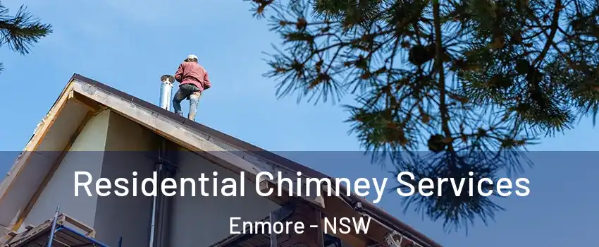 Residential Chimney Services Enmore - NSW