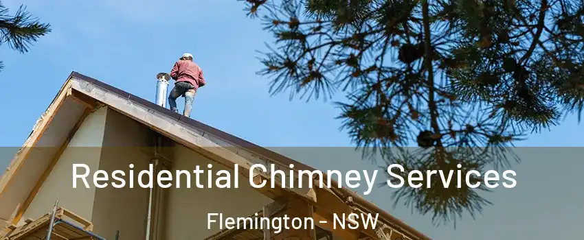 Residential Chimney Services Flemington - NSW