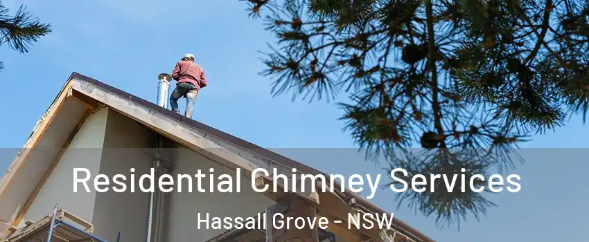 Residential Chimney Services Hassall Grove - NSW