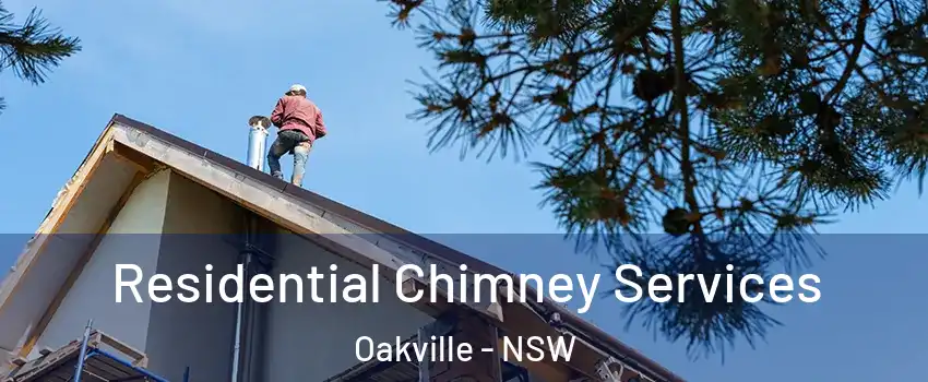 Residential Chimney Services Oakville - NSW