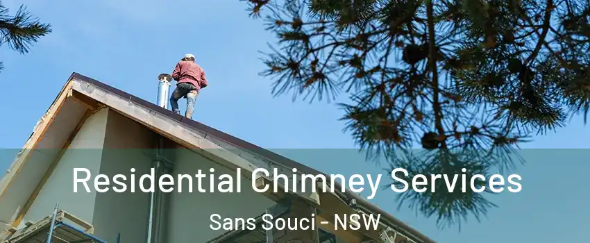 Residential Chimney Services Sans Souci - NSW
