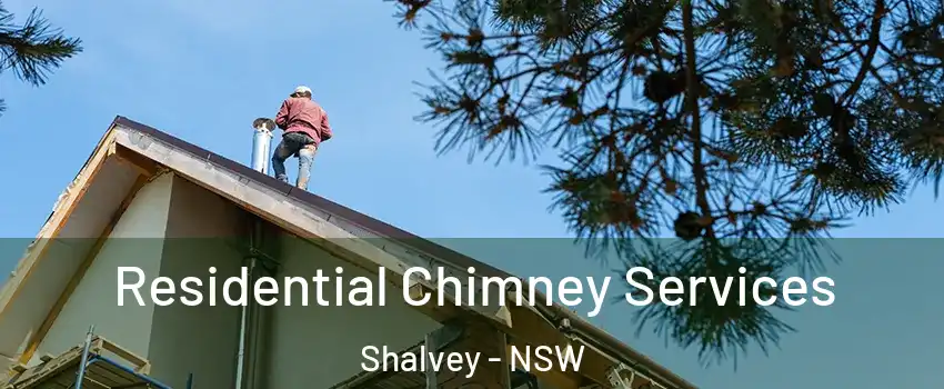 Residential Chimney Services Shalvey - NSW