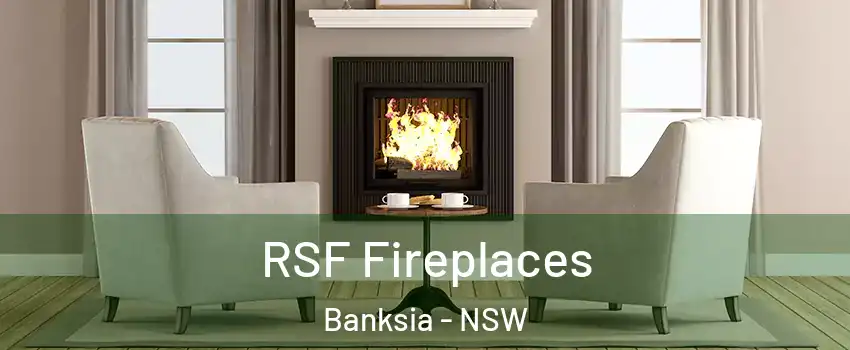 RSF Fireplaces Banksia - NSW