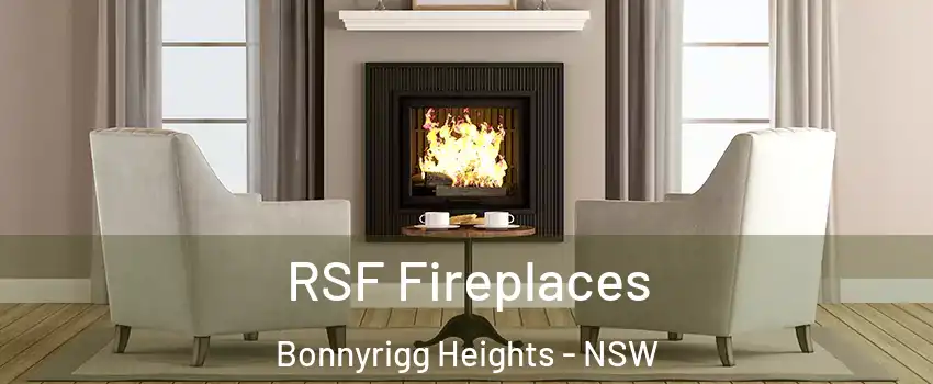 RSF Fireplaces Bonnyrigg Heights - NSW