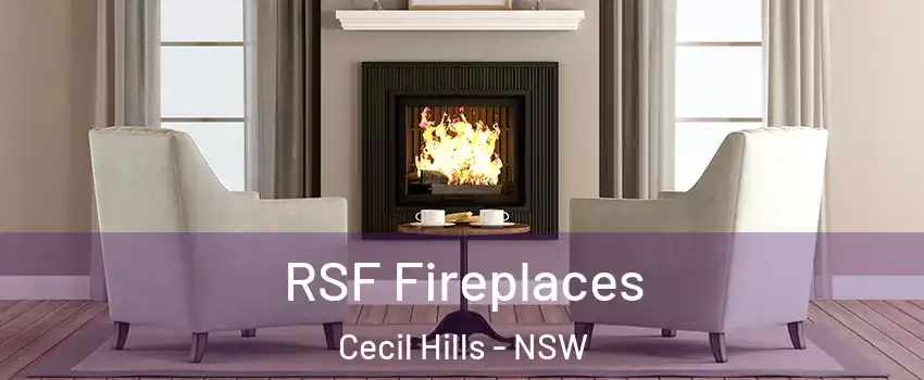 RSF Fireplaces Cecil Hills - NSW