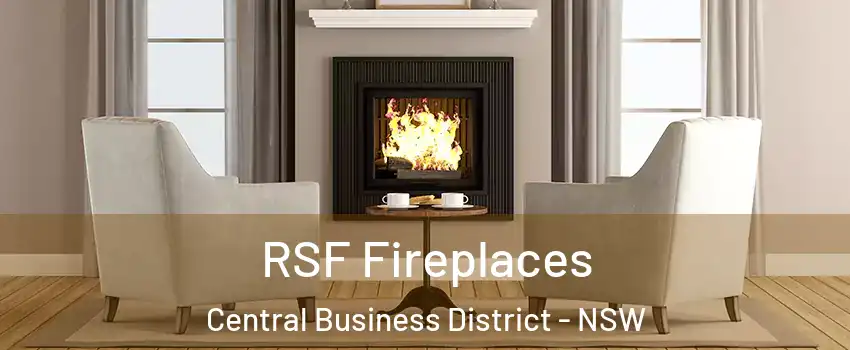 RSF Fireplaces Central Business District - NSW