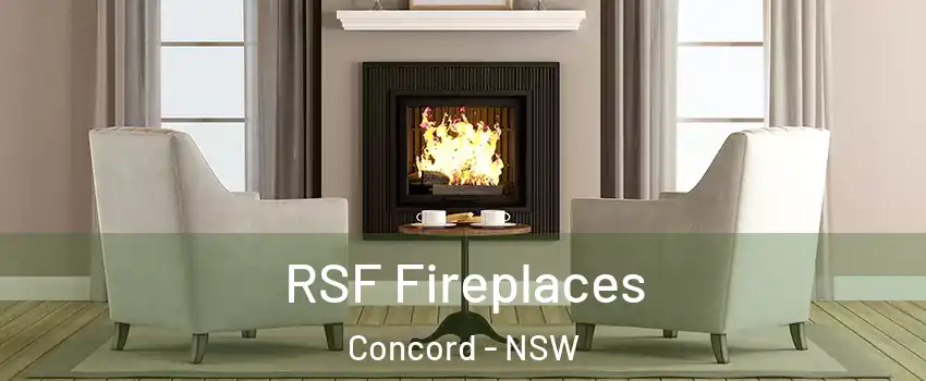 RSF Fireplaces Concord - NSW