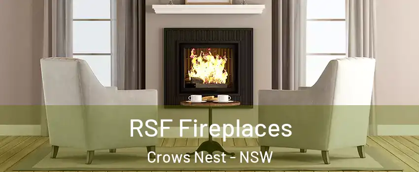 RSF Fireplaces Crows Nest - NSW