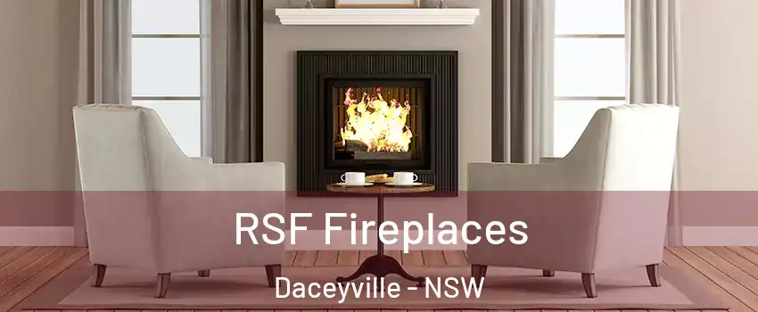 RSF Fireplaces Daceyville - NSW